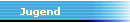 Jugend